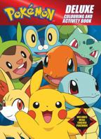 Pokemon Deluxe Colouring and Activity Book 1760277428 Book Cover