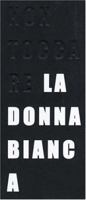 Don'T Touch The White Woman 887757187X Book Cover