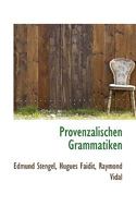 Provenzalischen Grammatiken 1116502631 Book Cover