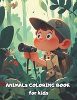 ANIMALS COLORING BOOK for kids B0C87SBZ59 Book Cover