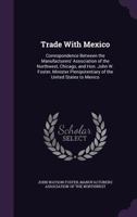 Trade with Mexico 1359278648 Book Cover