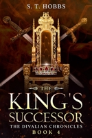 The King's Successor B0BMZRXJK2 Book Cover