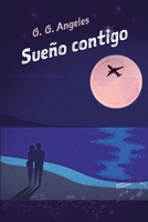 Sueño contigo (Spanish Edition) B0C1HRTB43 Book Cover
