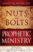 The Nuts and Bolts of Prophetic Ministry 1616387114 Book Cover
