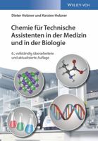 Chemie Für Technische Assistenten in Der Medizin Und in Der Biologie 3527342834 Book Cover