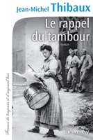 Le Rappel du tambour 270214392X Book Cover