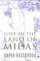 Love in the Land of Midas 0140298797 Book Cover