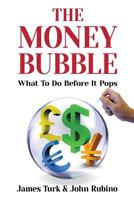 The Money Bubble 1622170342 Book Cover