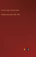 Schiller und Lotte 1788 1789 3368011499 Book Cover