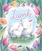 My Little Lamb 1665948566 Book Cover