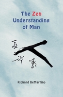 The Zen Understanding of Man 390600032X Book Cover