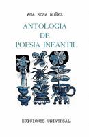 Antologia De Poesia Infantil (Coleccibon Antologbias) 089729369X Book Cover