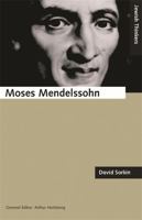 Moses Mendelssohn and the Religious Enlightenment 0520202619 Book Cover