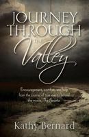 Journey Through the Valley: Encouragement, Comfort and Help from the Journal of True Events Behind the Movie, the Favorite 1581696744 Book Cover