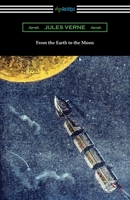 From the Earth to the Moon 0553214209 Book Cover