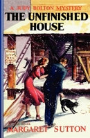 The Unfinished House 1429090316 Book Cover