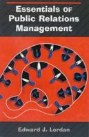 Essentials of Public Relations Management 0830415947 Book Cover