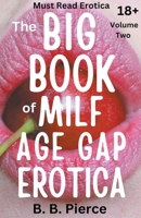 The Big Book of MILF Age Gap Erotica Volume two B0CHXQX4KD Book Cover