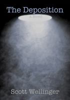 The Deposition 0986151491 Book Cover