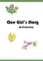 One Girl's Story 064869898X Book Cover