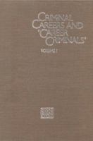 Criminal Careers and "Career Criminals": Volume I 0309036844 Book Cover