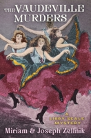 The Vaudeville Murders: A Libby Seale Mystery (Libby Seale Mysteries) B0DT2D1F8J Book Cover