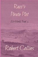 Ruzi’s Pirate Plot B0C9SDGLM6 Book Cover