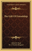 The gift of friendship 935589743X Book Cover