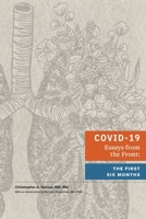 COVID-19 Essays from the Front 1715860756 Book Cover