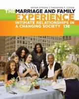 The Marriage and Family Experience: Intimate Relationships in a Changing Society 0534624243 Book Cover