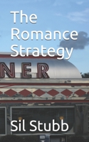 The Romance Strategy B084Q3ZNGK Book Cover