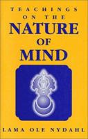 Teachings on the Nature of Mind 0931892589 Book Cover