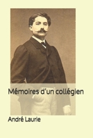 M�moires d'un coll�gien 1795284978 Book Cover