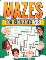 Mazes For Kids Ages 5-8 Kids Activity Book Challenging Maze Book For All Levels Large Print Great Gift Paperback 1739114434 Book Cover