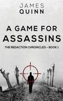 A Game For Assassins 4910557474 Book Cover