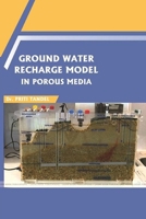 Ground Water Recharge Model in Porous Media 1365805077 Book Cover