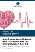 Medikamentenadhärenz und Patienten mit CV-Erkrankungen Teil 02 (German Edition) 6207699106 Book Cover