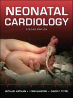 Neonatal Cardiology 0071635793 Book Cover