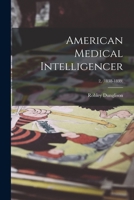 American Medical Intelligencer; 2, 1015242332 Book Cover