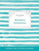 Adult Coloring Journal: Alcoholics Anonymous (Turtle Illustrations, Abstract Trees) 1360895205 Book Cover