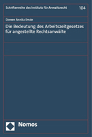 Die Bedeutung Des Arbeitszeitgesetzes Fur Angestellte Rechtsanwalte 3756012352 Book Cover