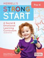 Merrell's Strong Start—Pre-K: A Social and Emotional Learning Curriculum, Second Edition 159857969X Book Cover