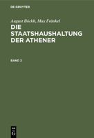 Die Staatshaushaltung der Athener 1278821732 Book Cover