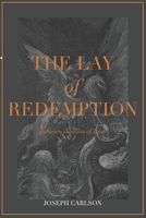 The Lay of Redemption 1537209973 Book Cover