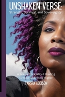 Unshaken Verse: Strength, Survival, and Sovereignty: A Poetry Book About Holding Ground and Rising Higher B0F5MJMSNN Book Cover