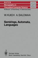 Semirings, Automata, Languages 3642699618 Book Cover