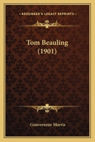 Tom Beauling 1165673673 Book Cover