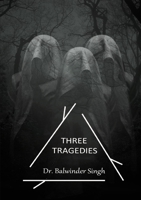 Three Tragedies 1365050882 Book Cover