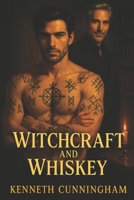 Witchcraft & Whiskey B0FNRTRMCH Book Cover