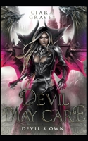 Devil May Care: A Devils and Fallen Angels Story B096CQ3W31 Book Cover